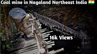 koila Coal Mine In Nagaland Northeast India Fully Mining Process