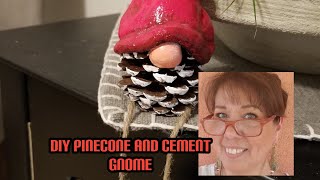 DIY Pinecone and Cement Gnomes