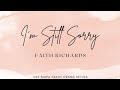 Faith Richards - I'm Still Sorry (Ost Siapa Takut Orang Ketiga) #soundtrack