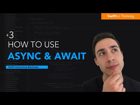 How to use async / await keywords in Swift Swift Concurrency #3
