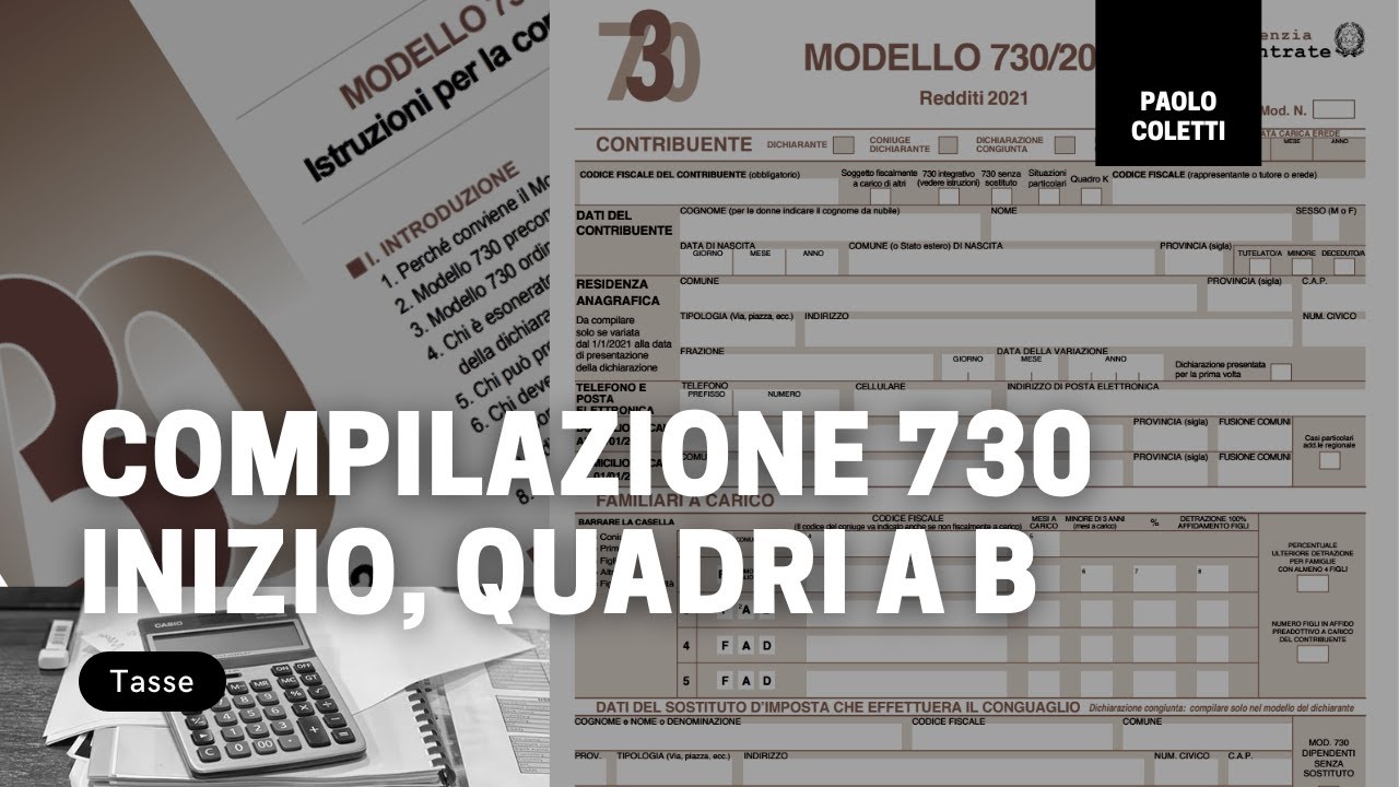 Compilazione 730: Inizio, Quadro A, Quadro B - YouTube