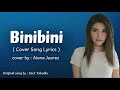 Binibini - Zack Tabudlo (Cover by Aiana) LYRICS