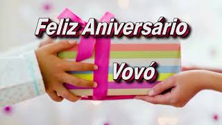 Feliz Aniversário Avó