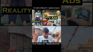 TV ADS VS REALITY - Sprite Vs Garmi