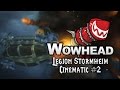 Legion Stormheim Cinematic #2