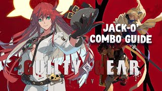 Guilty Gear Strive - Jack-O' Combo Guide (Season 4)