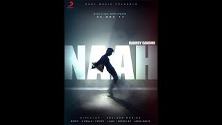 NAAH LYRICS HARDY SANDHU | Official Lyrics Video