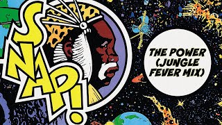 SNAP! - The Power (Jungle Fever Mix) [Official Audio]