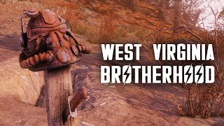 How the Brotherhood of Steel Came to West Virginia: And How They Failed - Fallout 76 Lore
