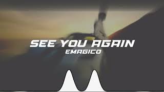 Wiz Khalifa - See You Again ft. Charlie Puth (Emagico Remix)