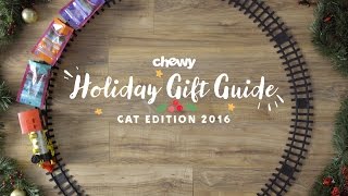 Chewy Holiday Gift Guide: 2016 Cat Edition | Chewy