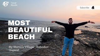 📍Babarkot Gujarat | Village Life |Beautiful Beach | Sourashtra Trip | Solo Traveler |  Travel munda