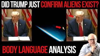 Disclosure Day: Did Trump Confirm Aliens Exist? Body Language Analysis
