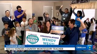 Classroom Heroes | SDCCU honors Ms. Wendy West from Country Montessori
