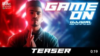 Game On (Teaser) - Ujjwal | Sez On The Beat | Techno Gamerz