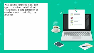 What specific statements in this case appear to reflect individualized consideration a core compo...