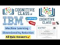 Machine Learning - Dimensionality Reduction Quiz Answers | IBM Cognitive Class | IBM Free Courses