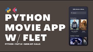 Python Tutorial: Movie App + IMDb API Requests