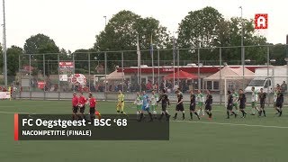 Samenvatting finale FC Oegstgeest - BSC '68 (zaterdag 15 juni)