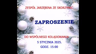 2025.01.05. KOLĘDOWANIE W SKORZYNICACH