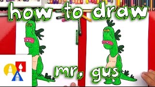 How To Draw Mr. Gus From Uncle Grandpa