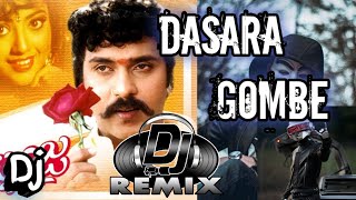 DASARA GOMBE dj song[Dj remix] Kannada movie dj song| Ravichandran