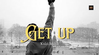 Get Up: The Ultimate Motivational Rap Song to Chase Your Dreams 🔥| Official audio 2025