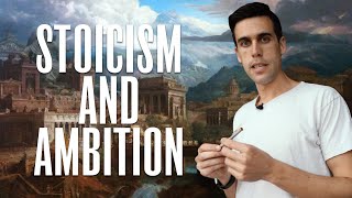 Can A Stoic Be Ambitious? | Ryan Holiday | Stoicism