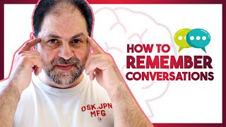 How To Remember Conversations | Meeting Hacks At Work