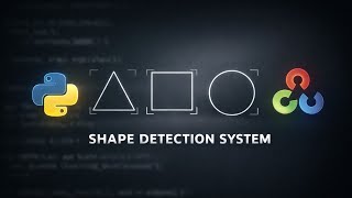 I Created a Shape Detection System in Python