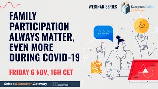 Family participation always matters – even more during the COVID-19 pandemic - Webinar