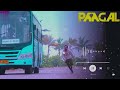 paagal bus chase bgm paagal love❤ bgm whatsapp status