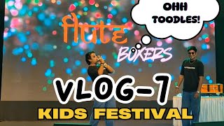 FLUTEBOXERS | VLOG 7 | MUMBAI | FROLIC FIELDS KIDS FESTIVAL | LIFE OF AN ARTIST |  @rakshatomar11