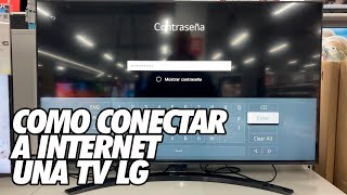 Como Conectar a Internet una TV LG -  Cable y WIFI