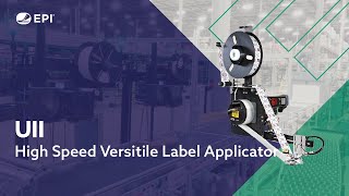 UII Universal Labeling System - Package, Case & Carton Labeler