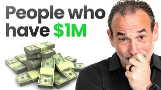 The Psychology of People Who Have $1M Net Worth