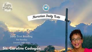 Moravian Daily Texts: Sunday, January 19th, 2025