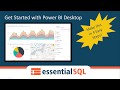 Get Started with Power BI Desktop in 4 Easy Steps | Essential SQL
