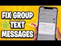How to Fix Group Text Messages Sending Single Message on Android Phone (Best Method)