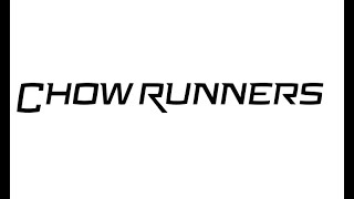 Chow Runners- Who we Are