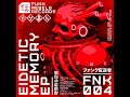 Funk Rebels Records 004 : FNK004- Matt2nd + Sandblasting + Leo + Uindigo & more !: Eidetic Memory EP