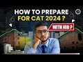 How to Prepare For CAT 2024 With Job | CAT 2024 Preparation | CAT Preparation With Job | JR Classes