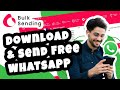 Download Free - WhatsApp Bulk Sending Software - Start Marketing Today