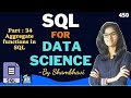 SQL for data science Part:34  Aggregate functions in SQL part 01   l sql for beginner | sql queries