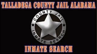 Talladega County Jail Inmate Search Alabama