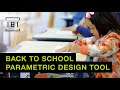 Back to School Parametric Design Tool