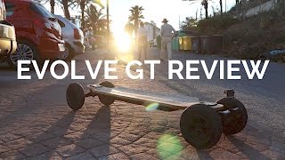 EVOLVE GT REVIEW