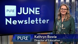 Pure Financial Advisors Monthly Newsletter | June 2023