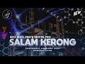 DJ PARTY SALAM KERONG ❗❗ BASS BEDIL NROTOK NROTOK POLL ❗❗ VIRAL TIKTOK