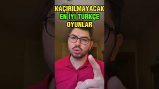 Steam Yaz İndirimlerinde Kaçırılmayacak En İyi Türkçe Oyunlar